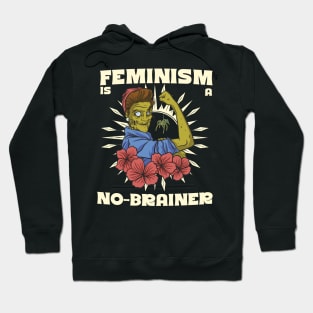 Feminism is a no-brainer Hoodie